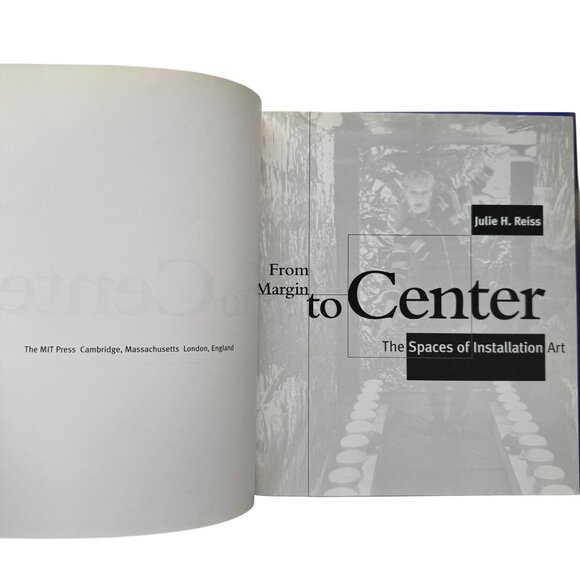From Margin To Center Installation Art Academic Book By Julie H Reiss 1999 HCDJ - Picture 2 of 16